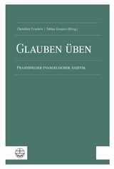Glauben &uuml;ben - 