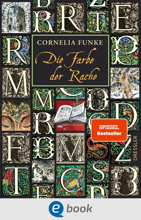 Tintenwelt 4. Die Farbe der Rache - Cornelia Funke