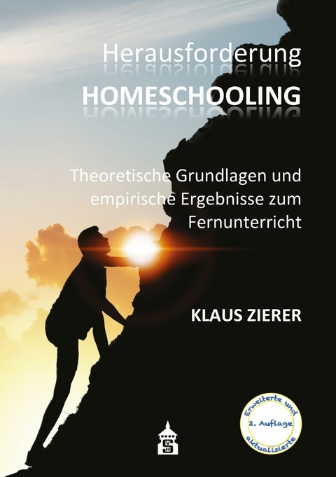 Herausforderung Homeschooling -  Klaus Zierer