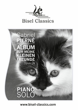 Album f&uuml;r meine kleinen Freunde - Gabriel Piern&eacute;