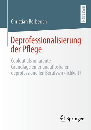 Deprofessionalisierung der Pflege