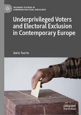 Underprivileged Voters and Electoral Exclusion in Contemporary Europe - Dario Tuorto