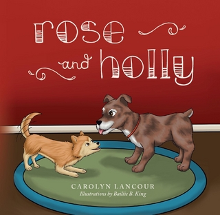 Rose and Holly