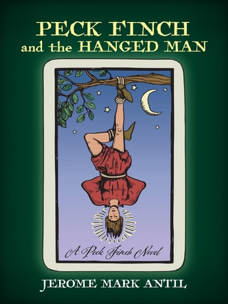 Peck Finch and the HANGED MAN