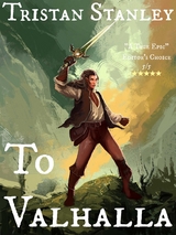 To Valhalla - Tristan F Stanley