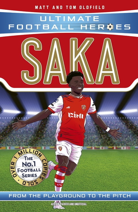 Ultimate Football Heroes: Saka (Wing Wizards 2) - Matt &amp Oldfield;  Tom, Ultimate Football Heroes