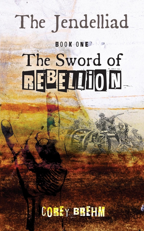 The Jendelliad: Book One - Corey Brehm