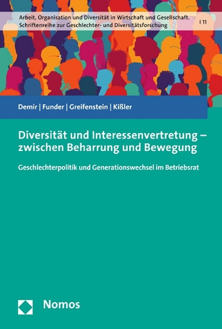 Diversität und Interessenvertretung – zwischen Beharrung und Bewegung