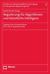 Regulierung f&uuml;r Algorithmen und K&uuml;nstliche Intelligenz - 
