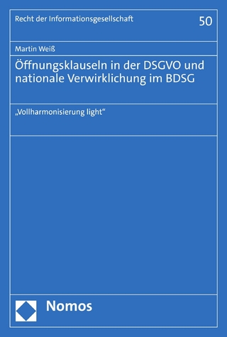 Öffnungsklauseln in der DSGVO und nationale Verwirklichung im BDSG