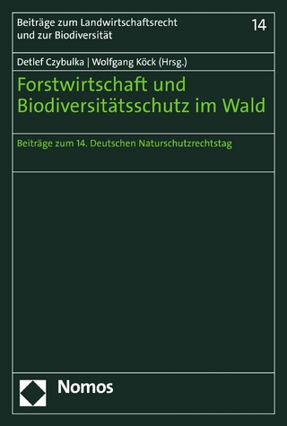 Forstwirtschaft und Biodiversitätsschutz im Wald