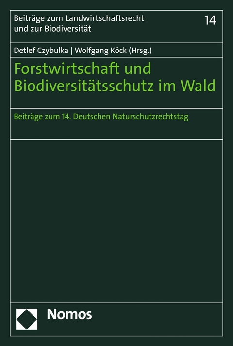 Forstwirtschaft und Biodiversit&auml;tsschutz im Wald - 