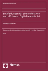 Empfehlungen f&uuml;r einen effektiven und effizienten Digital Markets Act - 