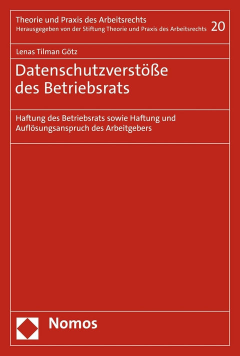Datenschutzverst&ouml;&szlig;e des Betriebsrats - Lenas Tilman G&ouml;tz