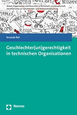 Geschlechter(un)gerechtigkeit in technischen Organisationen - Amanda Ruf