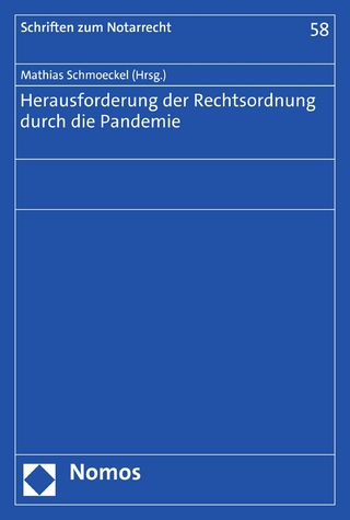 Herausforderung der Rechtsordnung durch die Pandemie