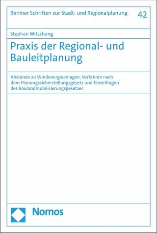Praxis der Regional- und Bauleitplanung