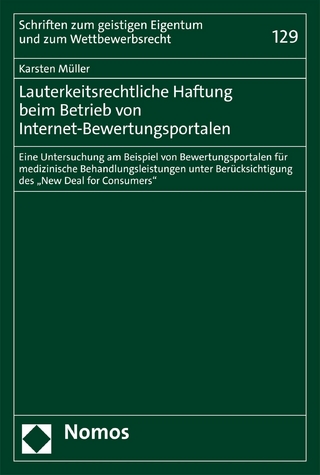 Lauterkeitsrechtliche Haftung beim Betrieb von Internet-Bewertungsportalen