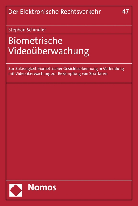 Biometrische Videoüberwachung - Stephan Schindler