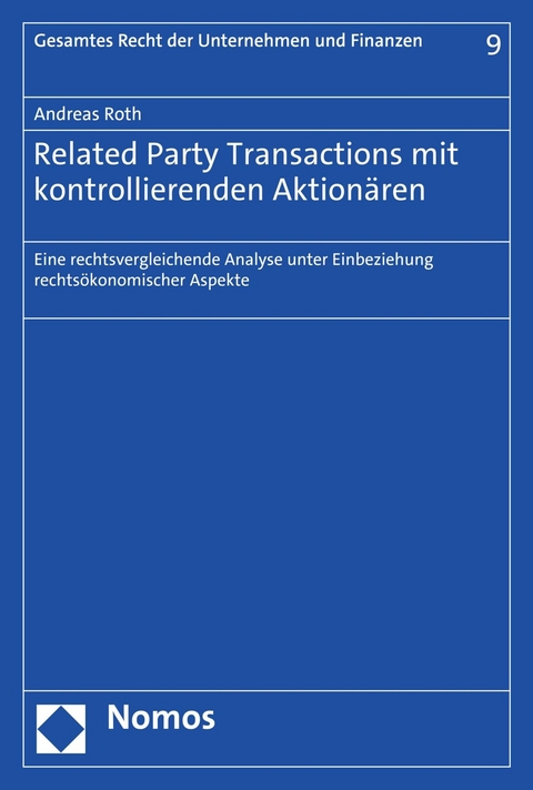 Related Party Transactions mit kontrollierenden Aktion&auml;ren - Andreas Roth