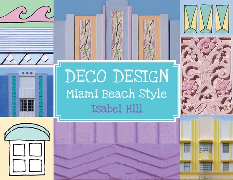 Deco Design Miami Beach Style - Isabel Hill