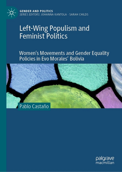 Left-Wing Populism and Feminist Politics - Pablo Casta&ntilde;o
