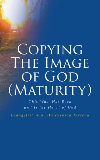 Copying The Image of God (Maturity)
