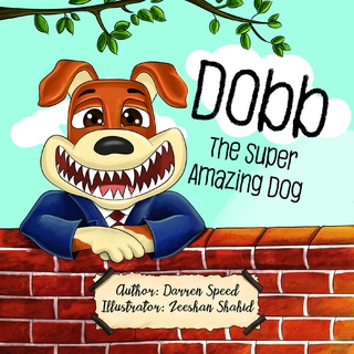 Dobb The Super Amazing Dog
