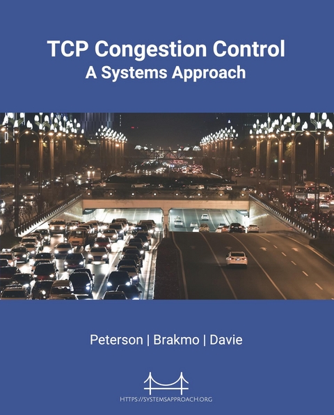 TCP Congestion Control - Larry L Peterson, Lawrence Brakmo, Bruce S Davie