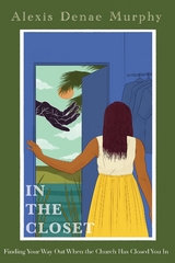 In the Closet - Alexis Denae Murphy