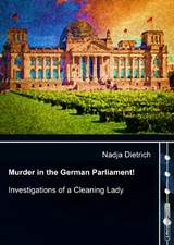 Murder in the German Parliament! - Nadja Dietrich