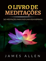 O Livro de Medita&ccedil;&otilde;es (Traduzido) - James Allen