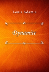 Dynamite - Louis Adamic