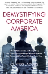 Demystifying Corporate America - Curtiss Jacobs