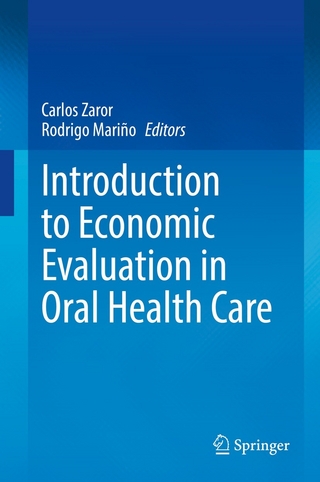 Introduction to Economic Evaluation in Oral Health Care