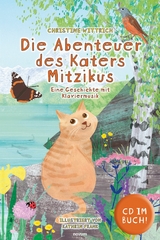 Die Abenteuer des Katers Mitzikus - Christine Wittrich