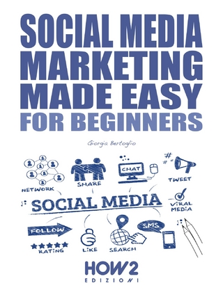 Social Media Marketing Made Easy