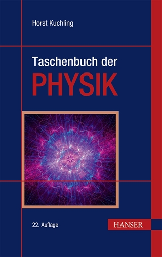 Taschenbuch der Physik - Horst Kuchling; Thomas Kuchling