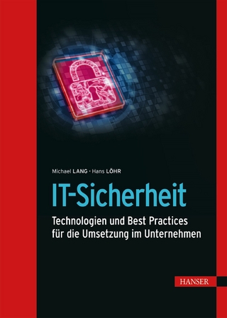 IT-Sicherheit - Michael Lang; Hans Löhr