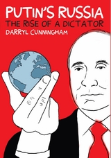 Putin's Russia - Darryl Cunningham