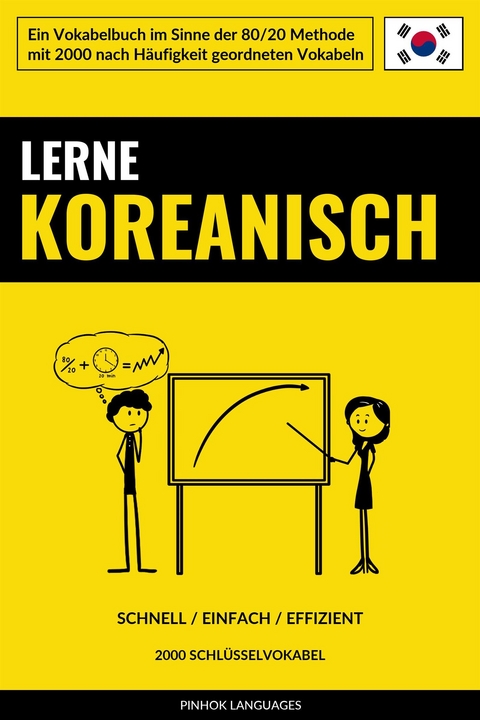 Lerne Koreanisch - Schnell / Einfach / Effizient - Pinhok Languages