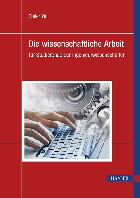 Die wissenschaftliche Arbeit - Dieter Veit