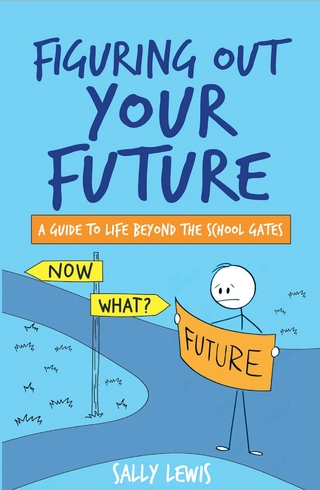 Figuring Out Your Future