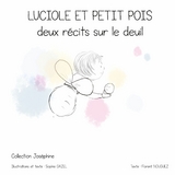 Luciole et Petit pois - Gazel Sophie, Nouguez Florent