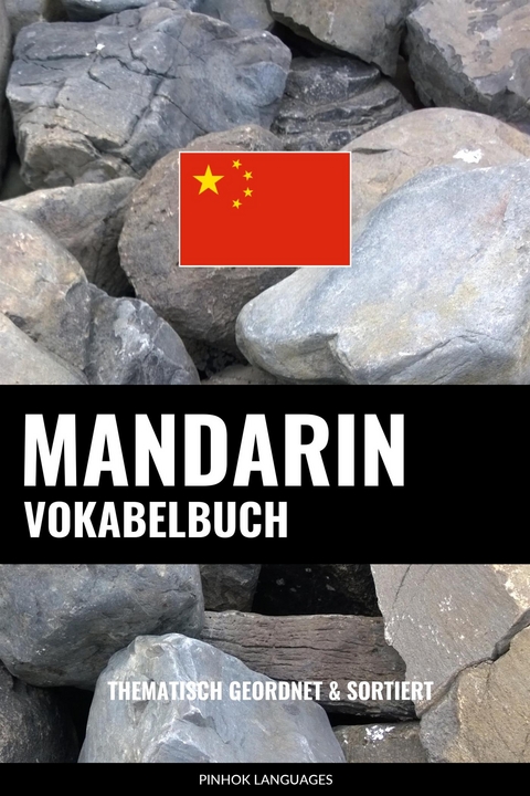 Mandarin Vokabelbuch - Pinhok Languages