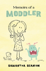 Memoirs of a Moddler - Samantha Scanlon
