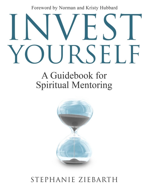 Invest Yourself - Stephanie Ziebarth