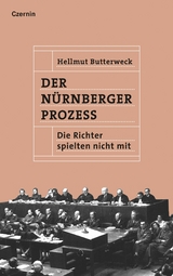 Der N&uuml;rnberger Prozess - Hellmut Butterweck