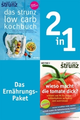 Ern&auml;hrung-2in1-Bundle: Wieso macht die Tomate dick, Das Strunz-Low-Carb-Kochbuch - Ulrich Strunz