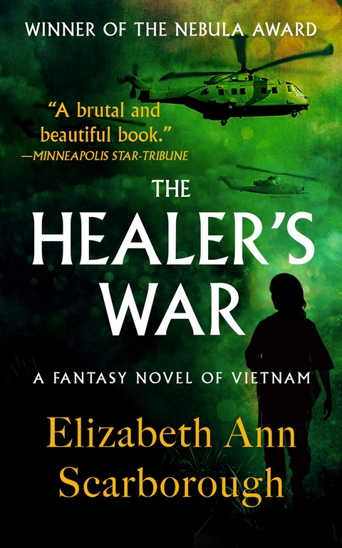 The Healer's War - Elizabeth Ann Scarborough